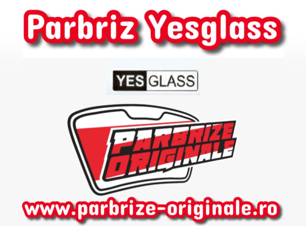 parbrize-yes glass.jpeg